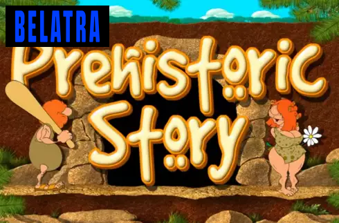 Prehistoric Story